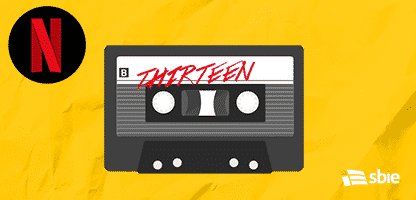 Thirteen Reasons Why