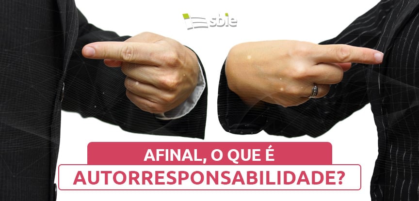 Afinal, o que é autorresponsabilidade?